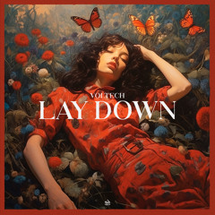 Lay Down