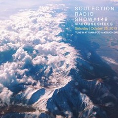Soulection Radio Show #149 w/ House Shoes • Mixed at 446.78 Hz