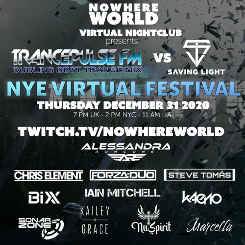 Nowhere World presents Trancepulse vs Saving Light NYE Virtual Festival - Marcella
