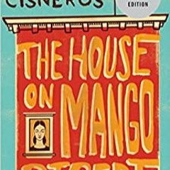 EPUB$ The House on Mango Street READ B.O.O.K.