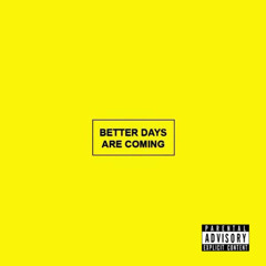 Better Days