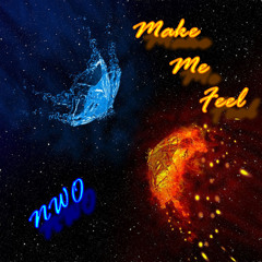 Make Me Feel