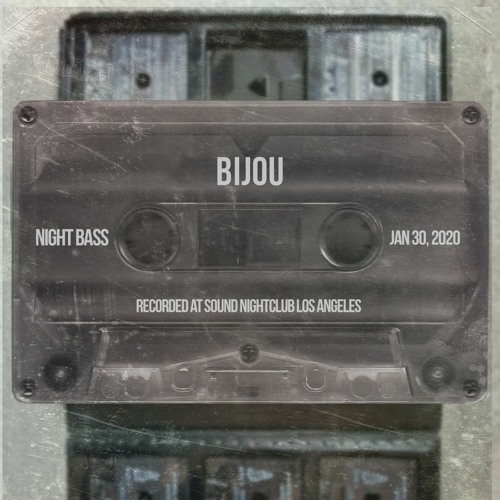 BIJOU - Live @ Night Bass (Jan 30, 2020)