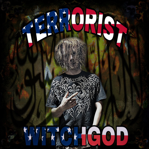 Witchgod Rapper Stream TERRORIST by WITCHGOD | Listen online for free on SoundCloud