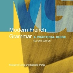 kindle👌 Modern French Grammar, Second Edition (Modern Grammars)