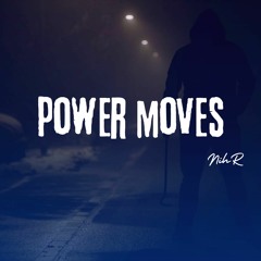 NihR – Power Moves (DUALITY Contest)