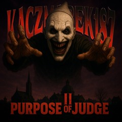 PURPOSE OF JUDGE 2