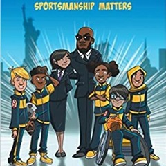 [Download (PDF) United Sports Kids: Sportsmanship Matters (123 United) Online