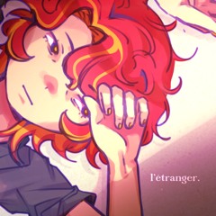 L'ÉTRANGER ft. mai