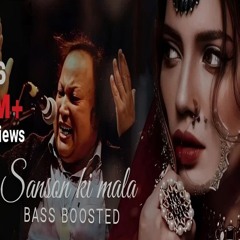 Sanson Ki Mala Pe Remix | Bass Boosted | Nusrat Fateh Ali Khan Remix | NFAK Remix