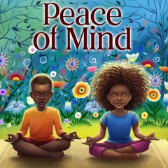 Peace Of Mind -  Part 1 (Feat. BA!Ley)