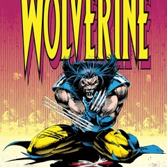 {READ/DOWNLOAD} 💖 WOLVERINE EPIC COLLECTION: TO THE BONE Full Book