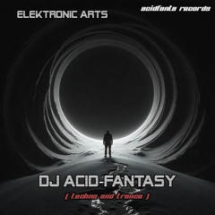 DJ Acid-Fantasy - Industry-Technology