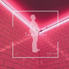 Dad Bod Music #4 - Seduction (Preview) - JTJ
