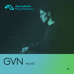 The Anjunabeats Rising Residency with GVN #3