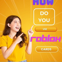 How to Make the Most of Roblox Cards: Easy Instructions for Redemption and Benefits
