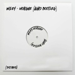 Wiley - Morgue (Agro Bootleg) #FREEDOWNLOAD
