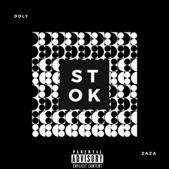 DOLY - STOCK Ft. ZAZA