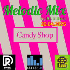 The Melodic House Show with Bit 2 Beat - 26 Apr 2025 (Free Download)