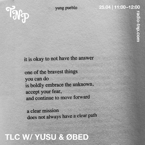 TLC w/ YŮSU & Øbed