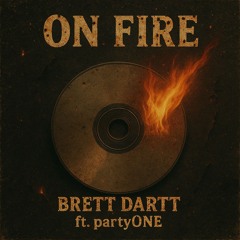 On Fire (ft. partyONE) [Radio Edit]