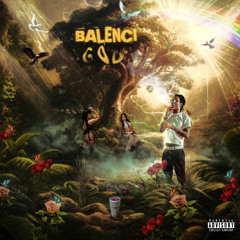 Balenci God