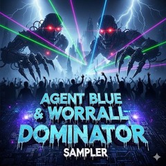 AGENT BLUE & WORRALL DOMINATOR SAMPLER