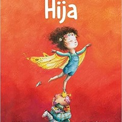 ^G.E.T Hija (Little One) (Amor de familia) (Spanish Edition) by Ariel Andrés Almada (Author),So