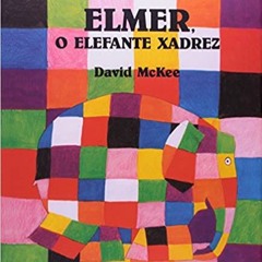 Elmer o Elefante Xadrez de David McKee