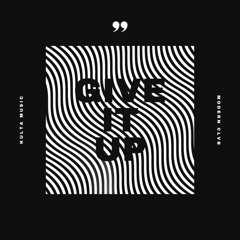 Give It Up