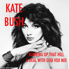 Kate Bush - Running Up That Hill - DRunner Orkidea  Vox Mix