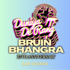 Duniya De Rang @ Bruin Bhangra 2025 [Best Mix]