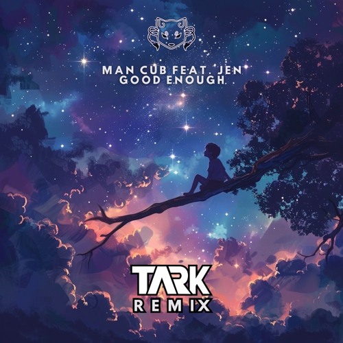 Man Cub Feat. JEN - Good Enough (TARK Remix)