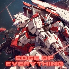 EDGE OF EVERYTHING