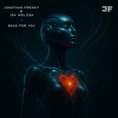 Jonathan Frenky x Isa Wolzak - Back for you [Extended]
