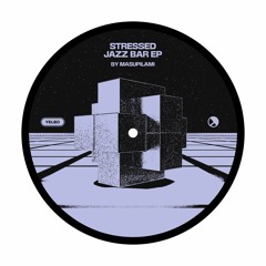 Masupilami - Stressed Jazz Bar EP