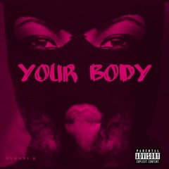 Your Body