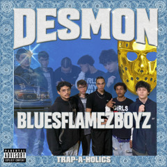 DESMON - BLUESFLAMEZBOYZ FEAT. EVERG, YUNG NETSCAPE, SEITAN & HEVERTINHO