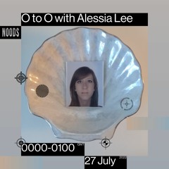 O to O with Alessia Lee