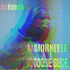 Morniyee X Toosie Slide