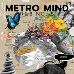 R&B No. 5 - Metro Mind