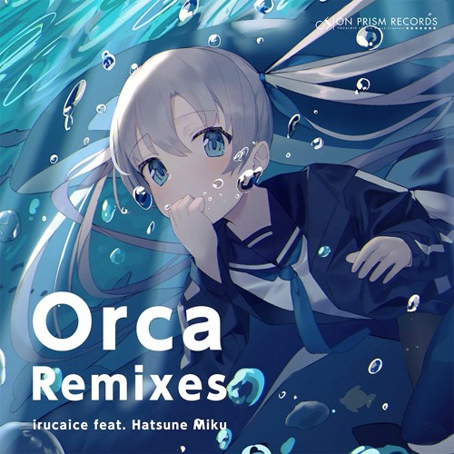 【IRCD-0003】Orca Remixes / irucaice feat. Hatsune Miku【XFD】