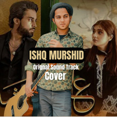 Ishq Murshid Ost Cover