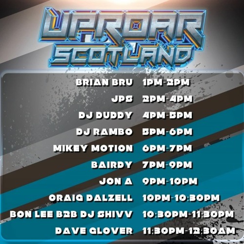 Uproar Scotland Friday Sessions Feat Dave Glover