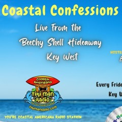 Coastal Confessions with B-Man & mi-Shell - February 10, 2023