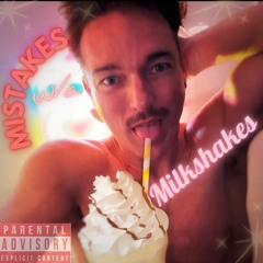 Mistakes without Milkshakes