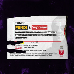 Tyga x Tunde - Fendi and Supreme.mp3