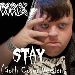 STAY (Kid Laroi Goth Version)