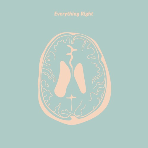 Everything Right
