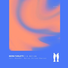 Berni Turletti - Physical Balance (Matias Chilano Remix)
